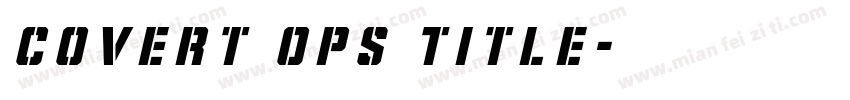 Covert Ops Title字体转换